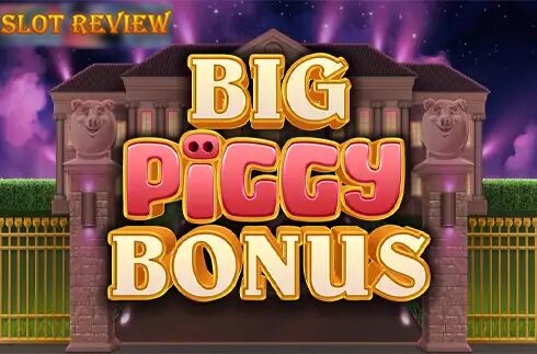 Big Piggy Bonus Slot Review